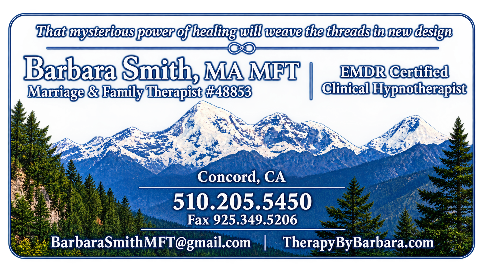 Barbara Smith, MA MFT business card — Marriage & Family Therapist #48853, EMDR Certified Clinical Hypnotherapist, Concord, CA, 510.205.5450, BarbaraSmithMFT@gmail.com, TherapyByBarbara.com